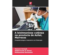 A leishmaniose cutânea na província de Azilal, Marrocos