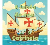 A lenda da nau Catrineta (Lendas de Portugal)