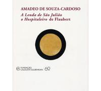 A Lenda De São Julião O Hospitaleiro De Flaubert