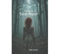 A Lenda De Sarah Meyner (ebook)