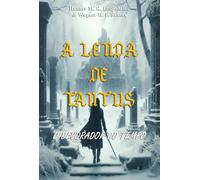 A LENDA DE TANTUS - O Devorador do Tempo