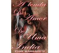 A Lenda Do Amor De Uma Índia (ebook)