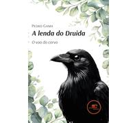 A LENDA DO DRUIDA (Universos)