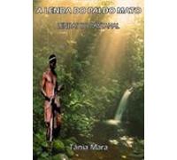 A Lenda Do Pai Do Mato (ebook)