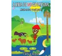 A Lenda Do Saci No Pantanal (ebook)