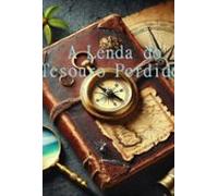 A Lenda Do Tesouro Perdido (ebook)