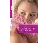 A Lépreuve Du Désir (ebook)