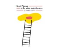 A Les Dues Seran Les Tres