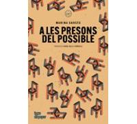 A les presons del possible