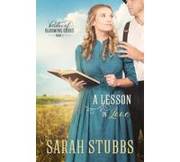 A Lesson in Love: 4 (Brides of Blooming Grove)