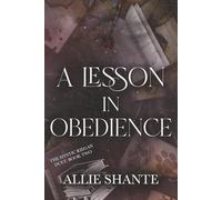 A Lesson in Obedience: 2 (Mystic Riegan Duet)