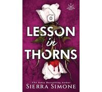 A Lesson in Thorns: A Spicy Enemies to Lovers Dark Academia Romance (Thornchapel)