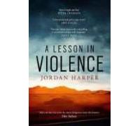 A Lesson In Violence (ebook)