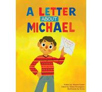 A Letter About Michael