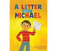 A Letter About Michael