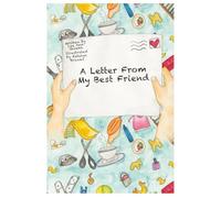 A Letter From My Best Friend