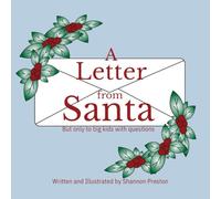 A Letter from Santa: But only to big kids with questions