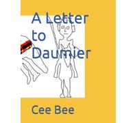 A Letter to Daumier