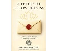 A Letter to Fellow Citizens: A Call for Truth, Courage & Bharat’s Civilizational Awakening: 5 (GLORIES OF INDIA)