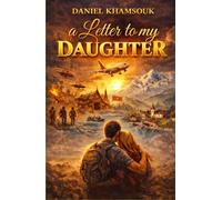 A Letter to my Daughter