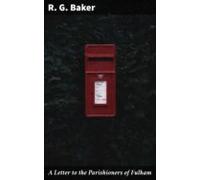 A Letter To The Parishioners Of Fulham (ebook)