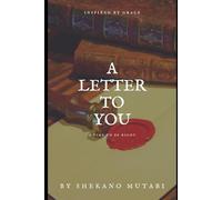 A LETTER TO YOU: INSPIRED BY GRACE