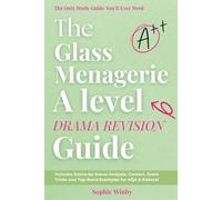 A Level Drama Revision Guide: The Glass Menagerie