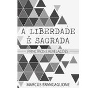 A Liberdade É Sagrada (ebook)