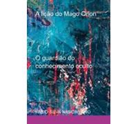 A Lição Do Mago Orion (ebook)