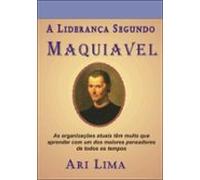 A Liderança Segundo Maquiavel (ebook)