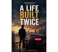 A LIFE BUILT TWICE | Some Stories Break You, Others Build You: A Memoir of Resilience, Healing, and Reinvention