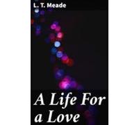 A Life For A Love (ebook)