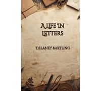A Life in Letters