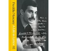 A Life in Lyrics: The Official Creative Legacy of Freddie Mercury, Based on His Unseen Personal Archives and Collections. A must-read for 2026.