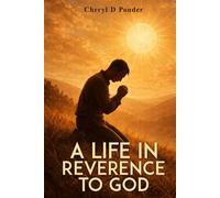 A Life in Reverence to God