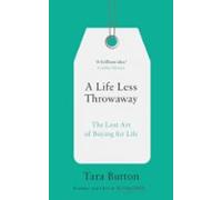 A Life Less Throwaway (ebook)