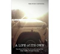A Life of Its Own