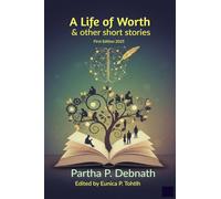 A Life of Worth: and other short stories