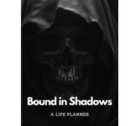 A Life Planner: Bound in Shadows | A Must-Have For Family Survivors
