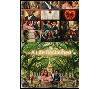 A Life Reclaimed: Unhinged: Rebirth: 2 (The Unhinged Series)