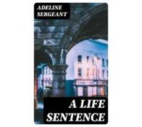 A Life Sentence (ebook)