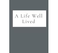 A Life Well Lived: A Funeral Guest Book for Memorial Services & Celebrations of Life - A Modern Style Keepsake for Meaningful Reflections - Charcoal Hardcover