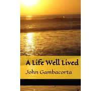 A Life Well Lived (Rising From The Ashes)