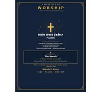 A Lifestyle of Worship - Bible Word Search Puzzles: Large Print | 52 Scripture-Themed Puzzles | Fun & Faith-Filled Word Finds for Adults, Teens & ... Scripture Verses | Answer Keys Included