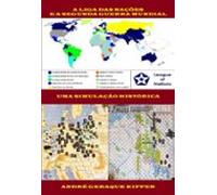 A Liga Das Nações E A Segunda Guerra Mundial (ebook)