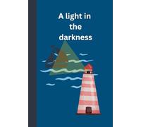 A light in the darkness: Journal diary planner for him for her for them