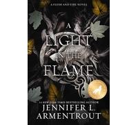A Light in the Flame Special Edition: 2 (Flesh and Fire)