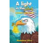 A LIGHT IN THE LIBERTY: INSPIRING GENERATIONS