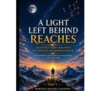 A LIGHT LEFT BEHIND REACHES