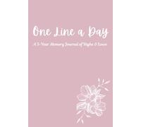 A Line a Day: A 5-Year Memory Journal for Moms: Capture the Highlights and Lowlights of Motherhood - One Simple Line at a Time